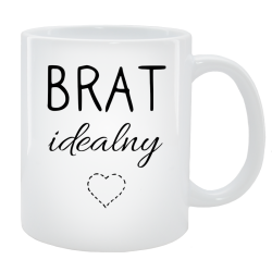 Kubek dla Brata - Brat idealny