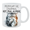 Kubek dla Niej - Pozbyłam się chłopaka, kot miał alergię