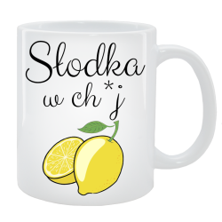 Kubek dla Niej - Słodka w chj