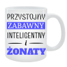 Kubek dla Niego - Przystojny, zabawny, inteligentny