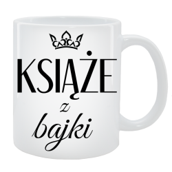 Kubek dla Niego - Książe z bajki