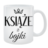 Kubek dla Niego - Książe z bajki