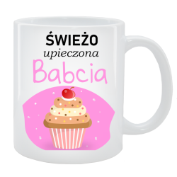 Kubek dla Babci - Świeżo upieczona Babcia