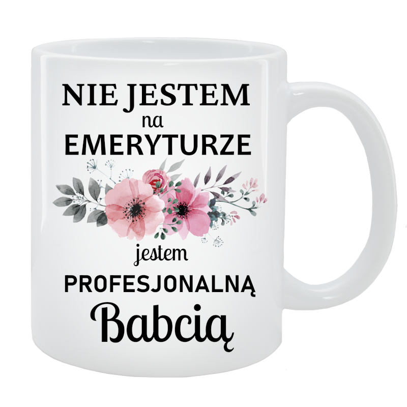 Kubek dla Babci - Jestem profesjonalną Babcią