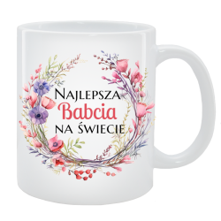 Kubek dla Babci - Najlepsza Babcia na świecie