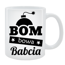 Kubek dla Babci - Bombowa Babcia