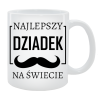Kubek dla Dziadka -Najlepszy Dziadek na świecie