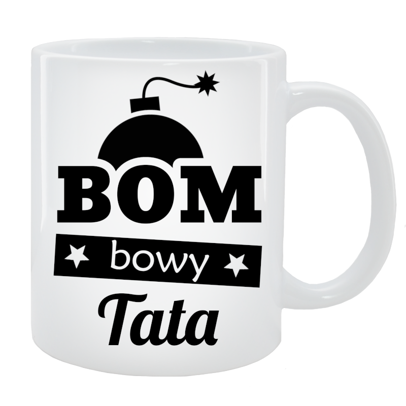 Kubek dla Taty - Bombowy Tata