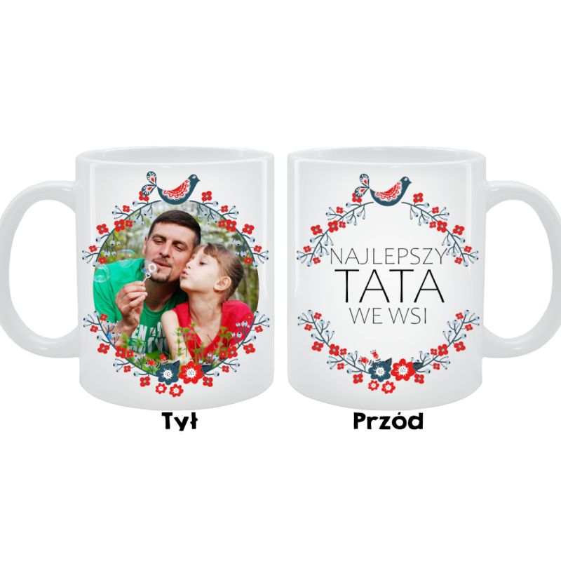 Kubek dla Taty - Najlepszy Tata we wsi