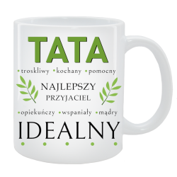 Kubek dla Taty - Tata idealny