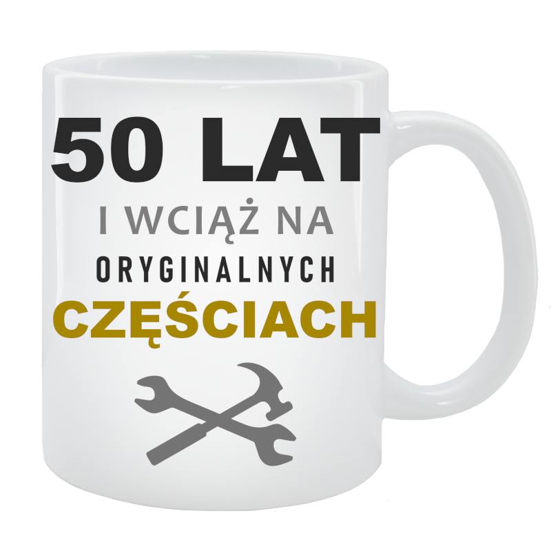 Kubek dla Taty - 50 lat i wciąż na oryginalnych częściach