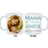Kubek dla Mamy - Mama to anioł zesłany na ziemię