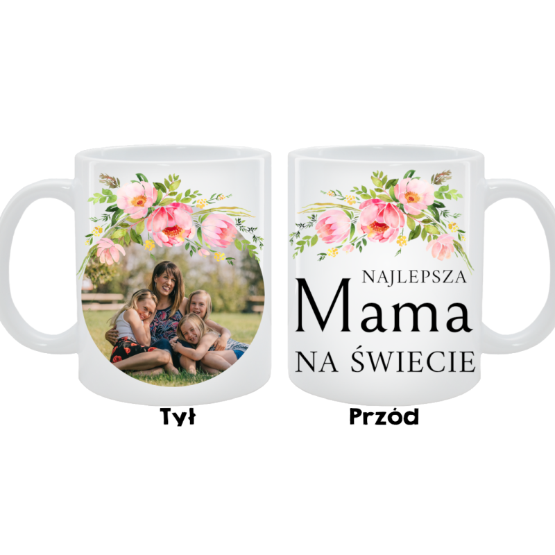 Kubek dla Mamy - Najlepsza Mama na świecie