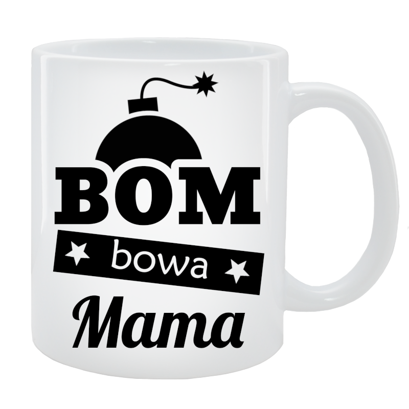 Kubek dla Mamy - Bombowa Mama