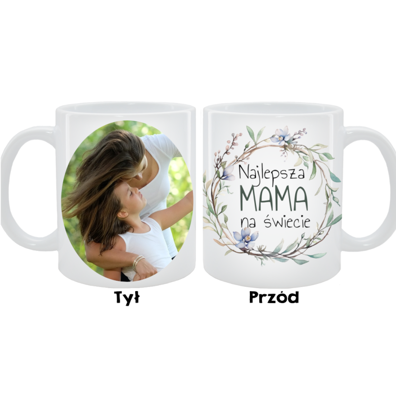 Kubek dla Mamy - Najlepsza Mama na świecie