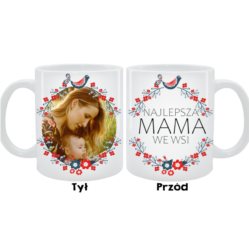 Kubek dla Mamy - Najlepsza Mama we wsi