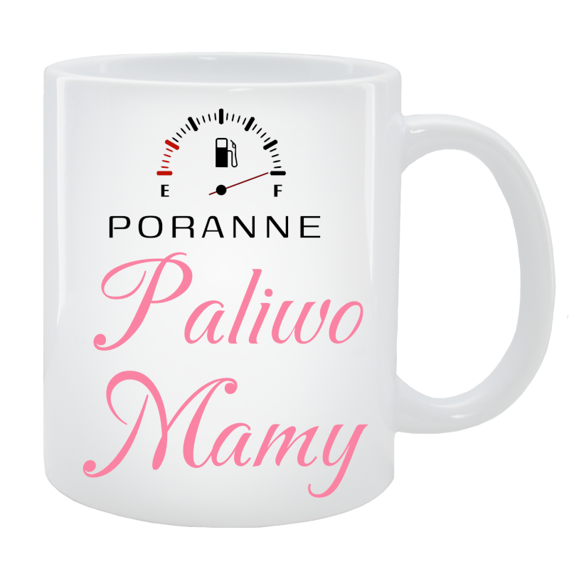 Kubek dla Mamy - Poranne paliwo Mamy