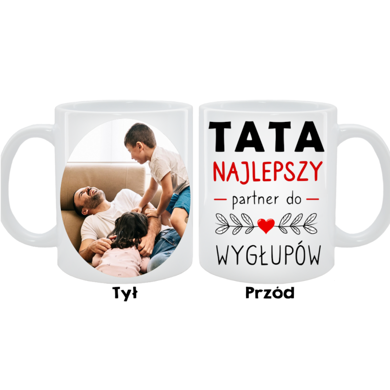 Kubek dla Taty - Tata najlepszy partner do wygłupów