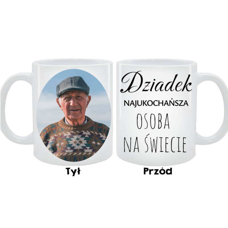 Kubek dla Dziadka - Dziadek najukochańsza osoba na świecie